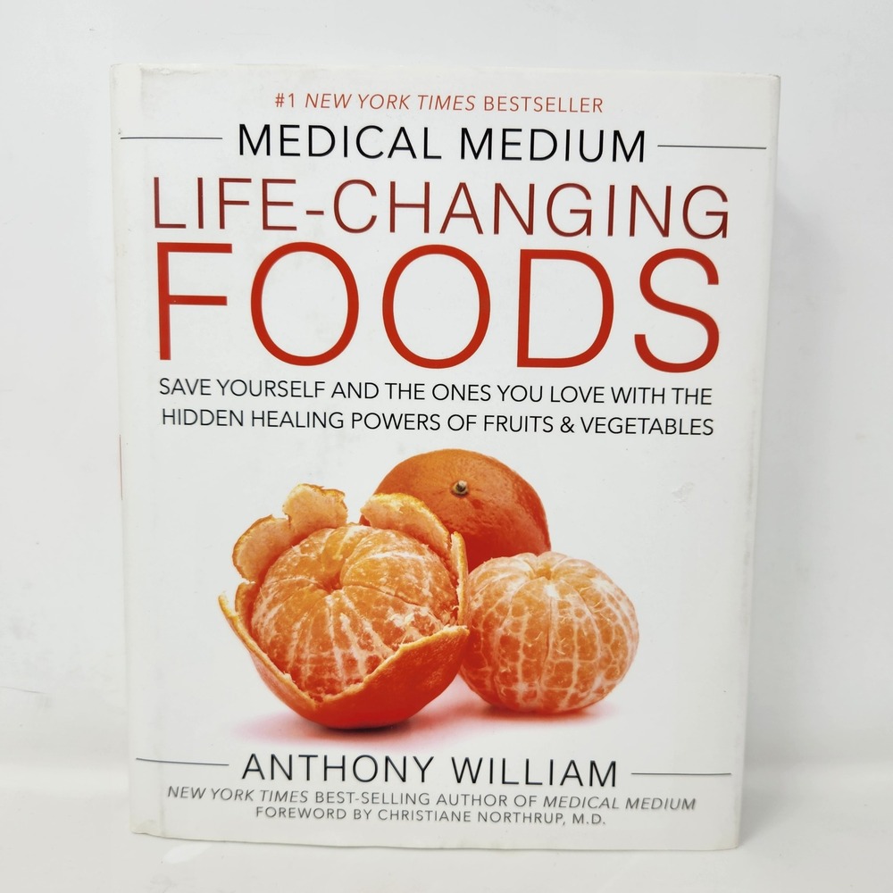 Medical Medium Life-Changing Foods Anthony William Hardcover 1st Edition 2016